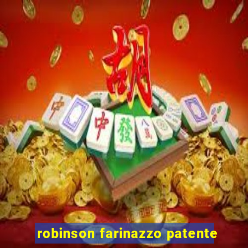 robinson farinazzo patente